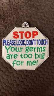 STOP Your germs are too big for me